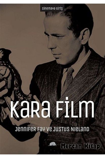 Kolektif Kitap Sinemaya Giris Kara Film Sert Modernite Ve Kuresellesme Kulturleri Trendyol