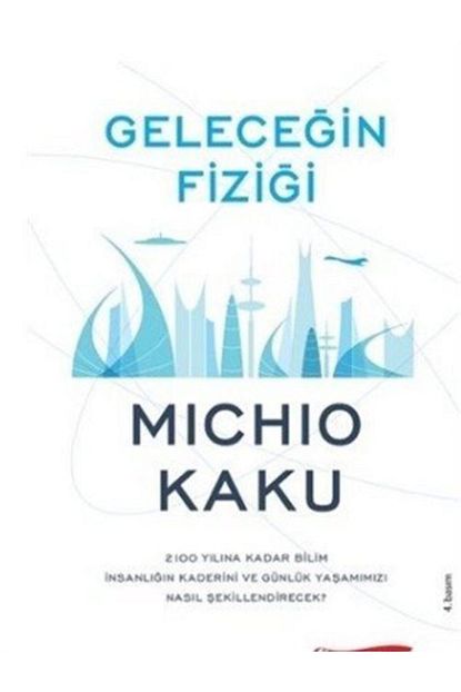 Odtu Gelistirme Vakfi Yayincilik Gelecegin Fizigi Trendyol
