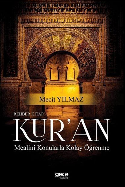 Gece Kitapligi Rehber Kitap Kur An Mealini Konularla Kolay Ogrenme Trendyol