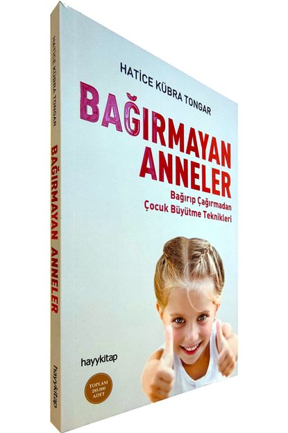 Hayykitap Cocuk Egitim Seti Hatice Kubra Tongar Bagirmayan Anneler Bagirmayan Cocuklar Kardes Kardes Trendyol