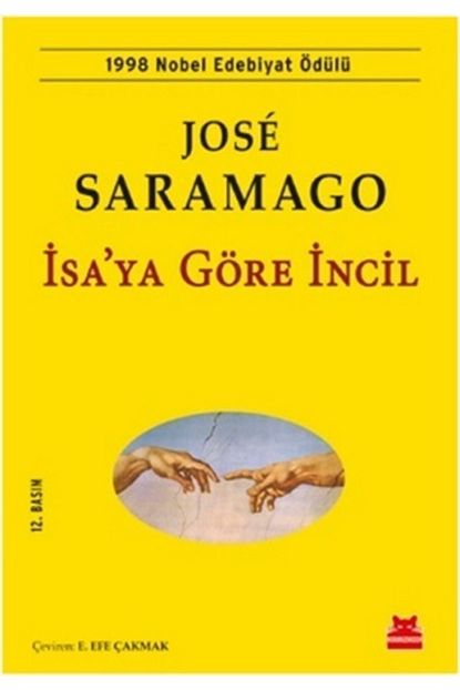 Kirmizi Kedi Yayinevi Isa Ya Gore Incil Jose Saramago Trendyol