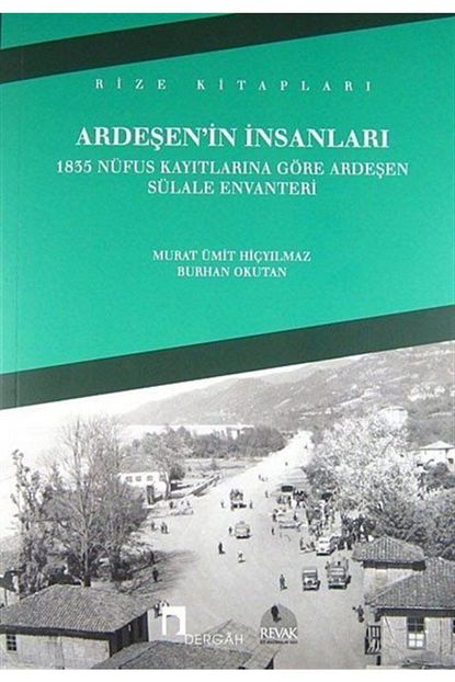 https www trendyol com dergah yayinlari ardesen in insanlari 1835 nufus kayitlarina gore ardesen sulale envanteri p 3754433