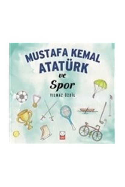 Kirmizi Kedi Yayinevi Mustafa Kemal Ataturk Ve Spor Yilmaz Ozdil Trendyol