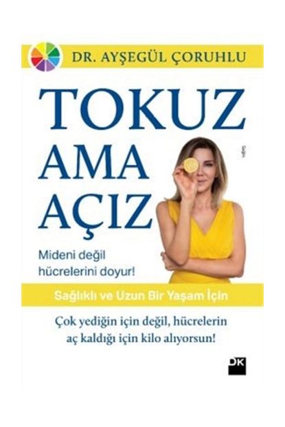 Dogan Kitap Tokuz Ama Aciz Aysegul Coruhlu Aysegul Coruhlu Trendyol