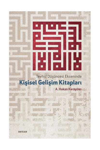 Beyan Yayinlari Tevhid Dusuncesi Ekseninde Kisisel Gelisim Kitaplari Trendyol