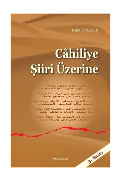 Ankara Okulu Yayinlari Cahiliye Siiri Uzerine Taha Huseyin Trendyol