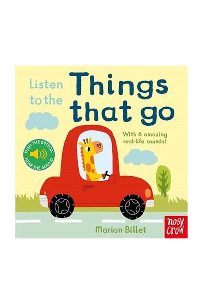 Nosy Crow Listen To The Things That Go Trendyol