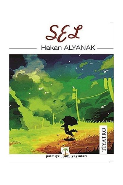 Palmiye Kitaplari Sel Hakan Alyanak Trendyol