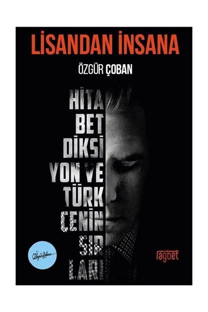Ragbet Yayinlari Lisandan Insana Hitabet Diksiyon Ve Turkcenin Sirlari Trendyol