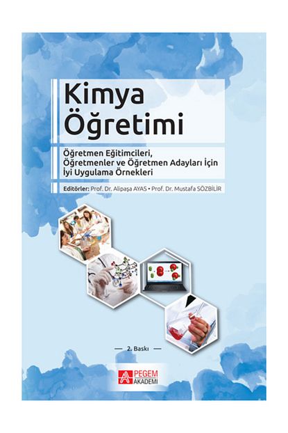 Pegem Akademi Yayincilik Kimya Ogretimi Ogretmen Egitimcileri Ogretmenler Ve Ogretmen Adaylari Icin Iyi Uygulama Ornekleri Trendyol