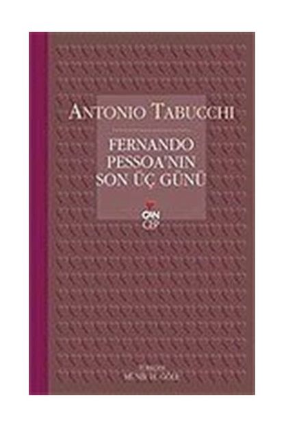 Can Yayinlari Fernando Pessoa Nin Son Uc Gunu Can Cep Trendyol