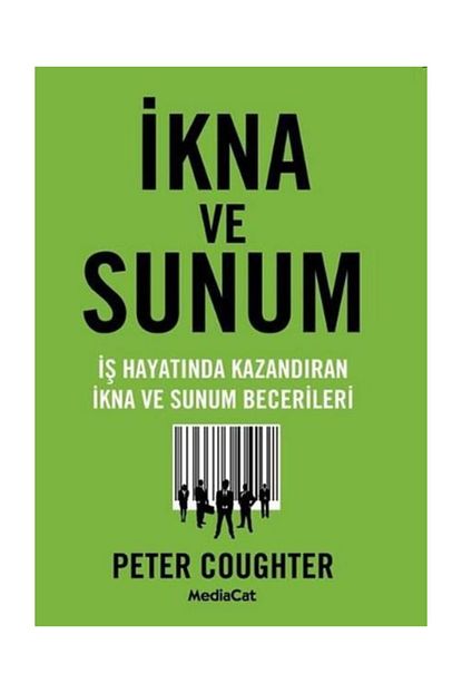 Mediacat Kitaplari Ikna Ve Sunum Is Hayatinda Kazandiran Ikna Ve Sunum Becerileri Trendyol