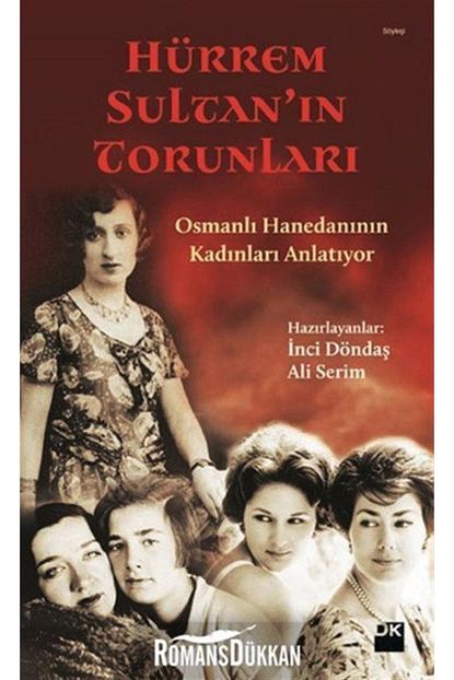 Dogan Kitap Hurrem Sultan In Torunlari Trendyol