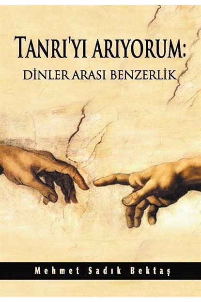 tanri yi ariyorum dinler arasi benzerlik