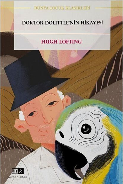 Mirhan Kitap Doktor Dolittle Nin Hikayesi Trendyol