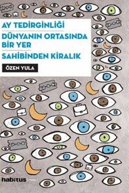 habitus kitap ay tedirginligi dunyanin ortasinda bir yer sahibinden kiralik ozen yula 9786054630776 fiyati yorumlari trendyol