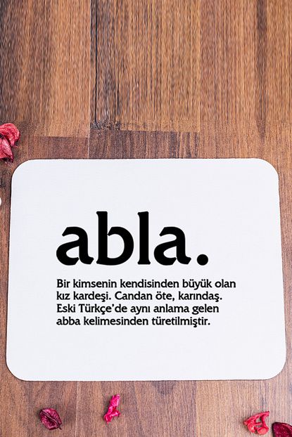 abla kelime anlami baskili mouse pad