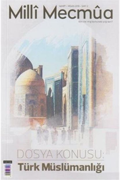 milli mecmua 2 aylik fikir dergisi sayi 2 mart nisan mayis 2018