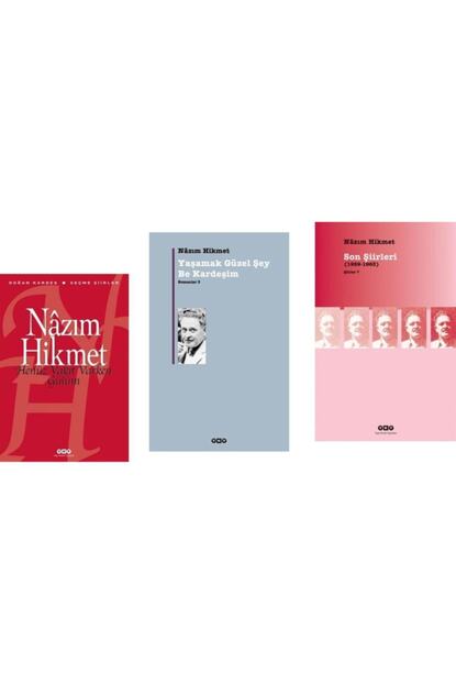 Yapi Kredi Yayinlari Henuz Vakit Varken Gulum Yasamak Guzel Sey Be Kardesim Son Siirleri 3 Kitap Set Fiyati Yorumlari Trendyol