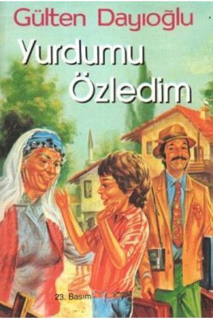Altin Kitaplar Cocuk Kitaplari Yurdumu Ozledim Gulten Dayioglu Trendyol
