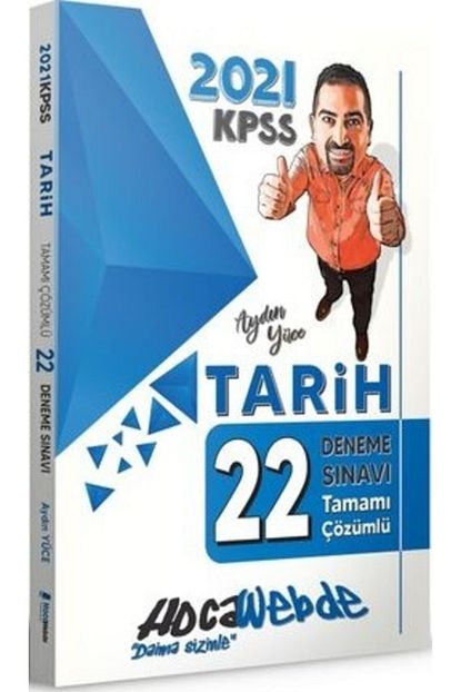 Hocawebde Yayinlari 2021 Kpss Tarih Tamami Cozumlu 22 Deneme Sinavi Aydin Yuce Yeni Guncel Son Baski Trendyol