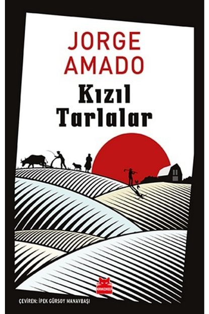 Kirmizi Kedi Yayinevi Kizil Tarlalar Jorge Amado Trendyol