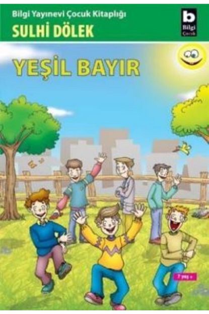 Bilgi Yayinevi Cocuk Kitaplari Yesil Bayir Bilgi Yayinevi Cocuk Sulhi Dolek Trendyol