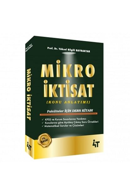 4t Yayinlari Mikro Iktisat Konu Anlatimi Yuksel Bilgili Bayraktar Trendyol
