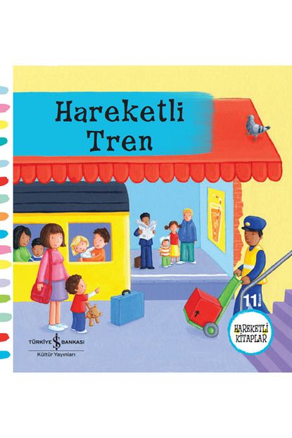 Is Bankasi Kultur Yayinlari Hareketli Tren Hareketli Cocuk Kitaplari 2 5 Yas Trendyol