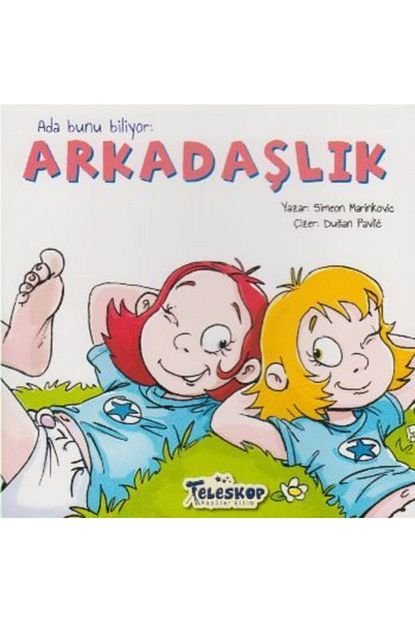 Teleskop Populer Bilim Ada Bunu Biliyor Arkadaslik Renkli Resimli Hikaye Okul Oncesi Trendyol
