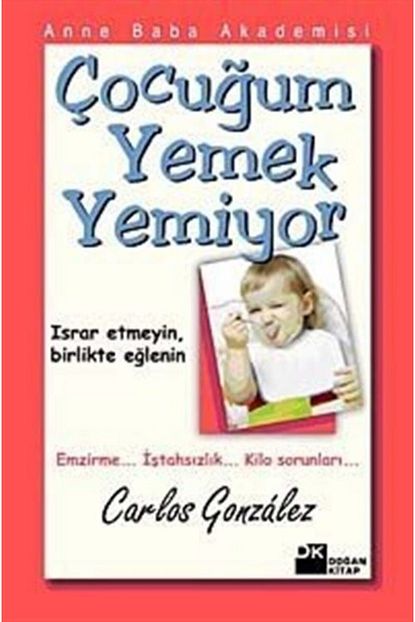 Dogan Egmont Yayincilik Cocugum Yemek Yemiyor Trendyol
