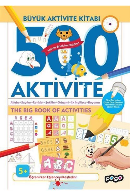 Pogo Cocuk 500 Aktivite Buyuk Aktivite Kitabi Trendyol