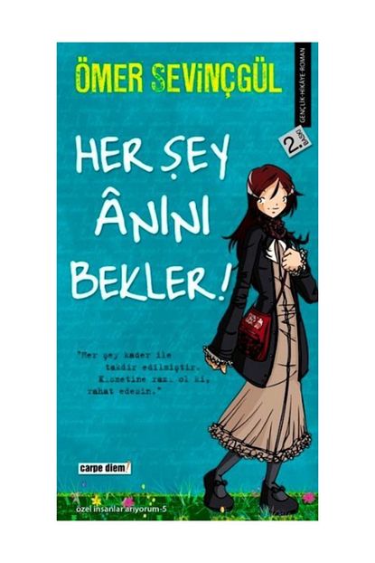 Carpe Diem Kitap Her Sey Anini Bekler Trendyol