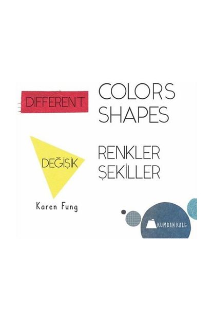 Kumdan Kale Yayinlari Degisik Renkler Degisik Sekiller Different Colors Different Shapes Trendyol