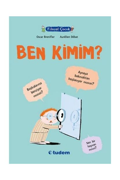 Tudem Yayinlari Filozof Cocuk Ben Kimim Trendyol