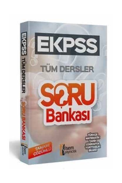 Isem Yayincilik Ekpss Tum Dersler Tamami Cozumlu Soru Bankasi Trendyol