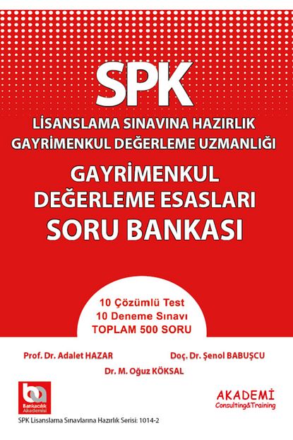 Akademi Consulting Training Spk Gayrimenkul Degerleme Esaslari Soru Bankasi Fiyati Yorumlari Trendyol