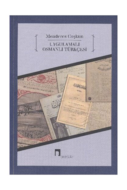 dergah yayinlari uygulamali osmanli turkcesi menderes coskun fiyati yorumlari trendyol