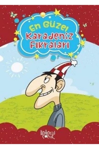 Koloni Cocuk En Guzel Karadeniz Fikralari Trendyol