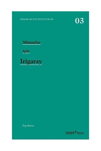yem yayin mimarlar icin irigaray fiyati