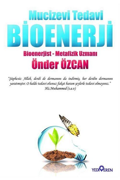 mucizevi tedavi bioenerji