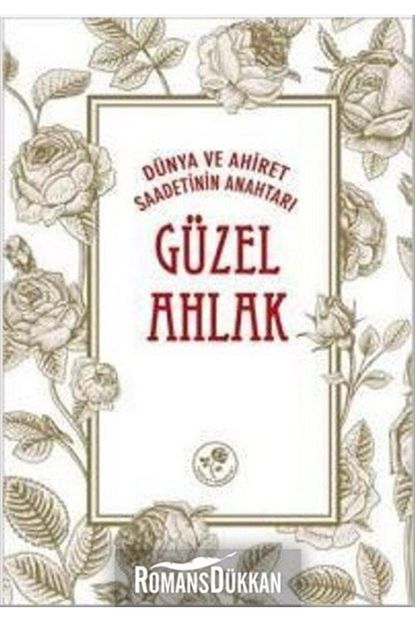https www trendyol com fazilet nesriyat guzel ahlak dunya ve ahiret saadetinin anahtari p 3321128