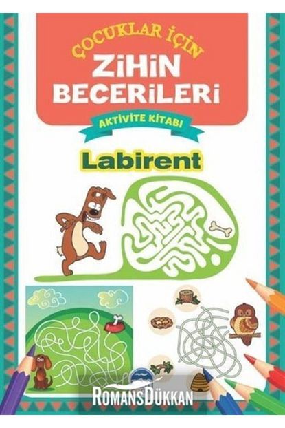 Marti Cocuk Yayinlari Labirent Cocuklar Icin Zihin Becerileri Aktivite Kitabi Trendyol