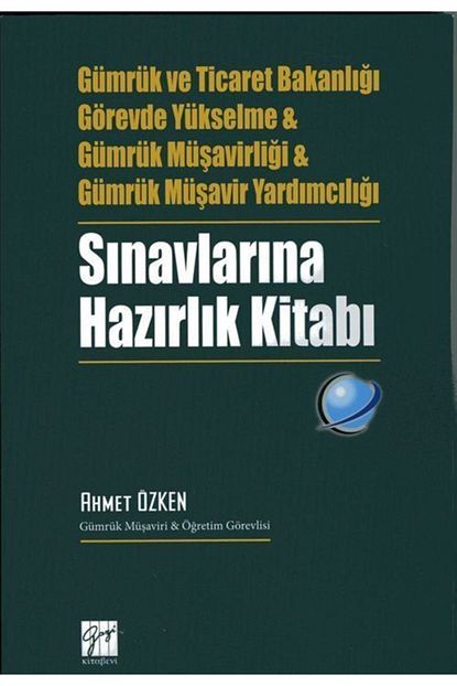 Gazi Kitabevi Sinav Kitaplari Gumruk Ve Ticaret Bakanligi Gorevde Yukselme Gumruk Musavirligi Gumruk Musavir Yardimciligi Trendyol