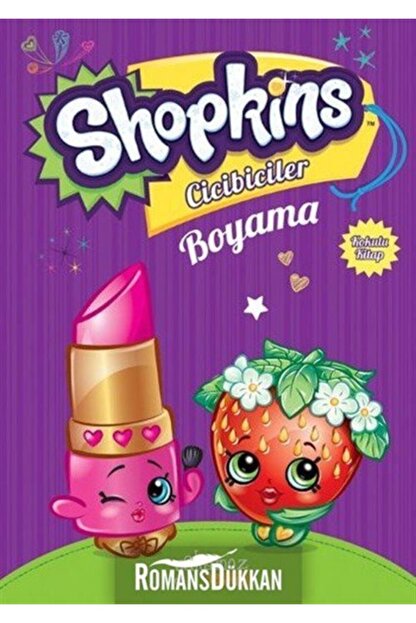 Yakamoz Yayinlari Shopkins Cicibiciler Boyama Kitabi Mor Kokulu Kitap Fiyati Yorumlari Trendyol