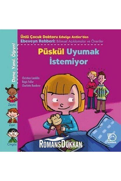 ucanbalik yayincilik puskul uyumak istemiyor fiyati yorumlari trendyol