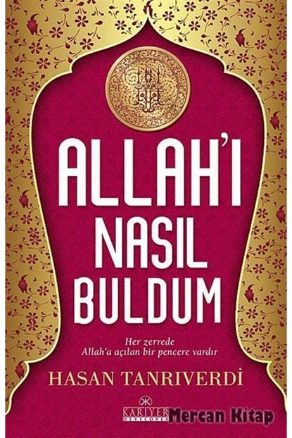 Kariyer Yayinlari Allah I Nasil Buldum Trendyol