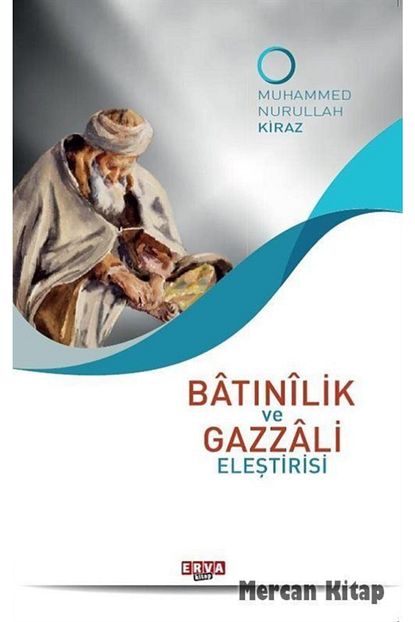 batinilik ve gazzali elestirisi
