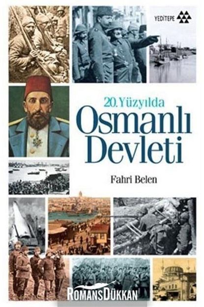 yeditepe yayinevi 20 yuzyilda osmanli devleti fiyati yorumlari trendyol