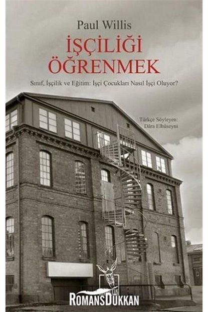 Heretik Yayincilik Isciligi Ogrenmek Sinif Iscilik Ve Egitim Isci Cocuklari Nasil Isci Oluyor Trendyol